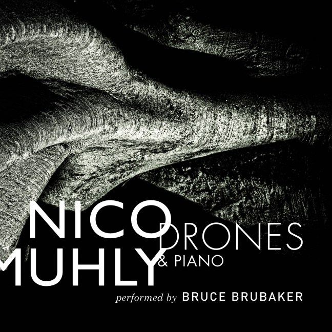 Nico Muhly - Drones & Piano